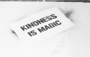 Kindess is magic